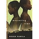Measuring Time: A Novel